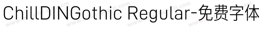 ChillDINGothic Regular字体转换